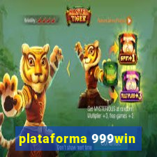 plataforma 999win